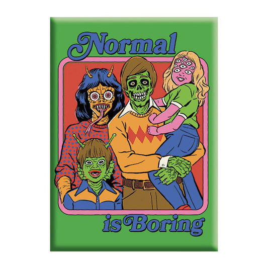 Steven Rhodes Magnet - Normal Is Boring / 2.5" x 3.5"