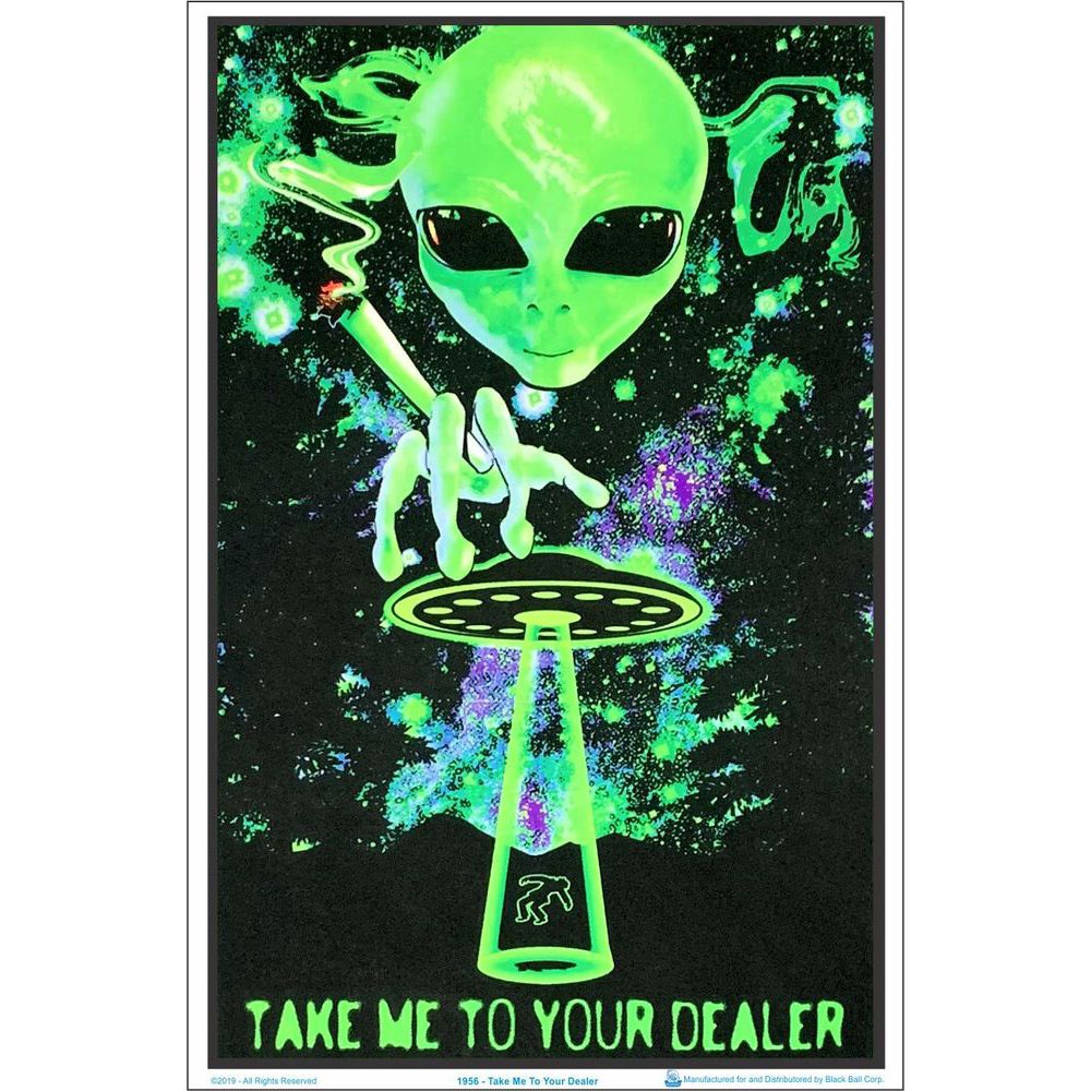 Take Me to Your Dealer Blacklight Poster - 23"x35"