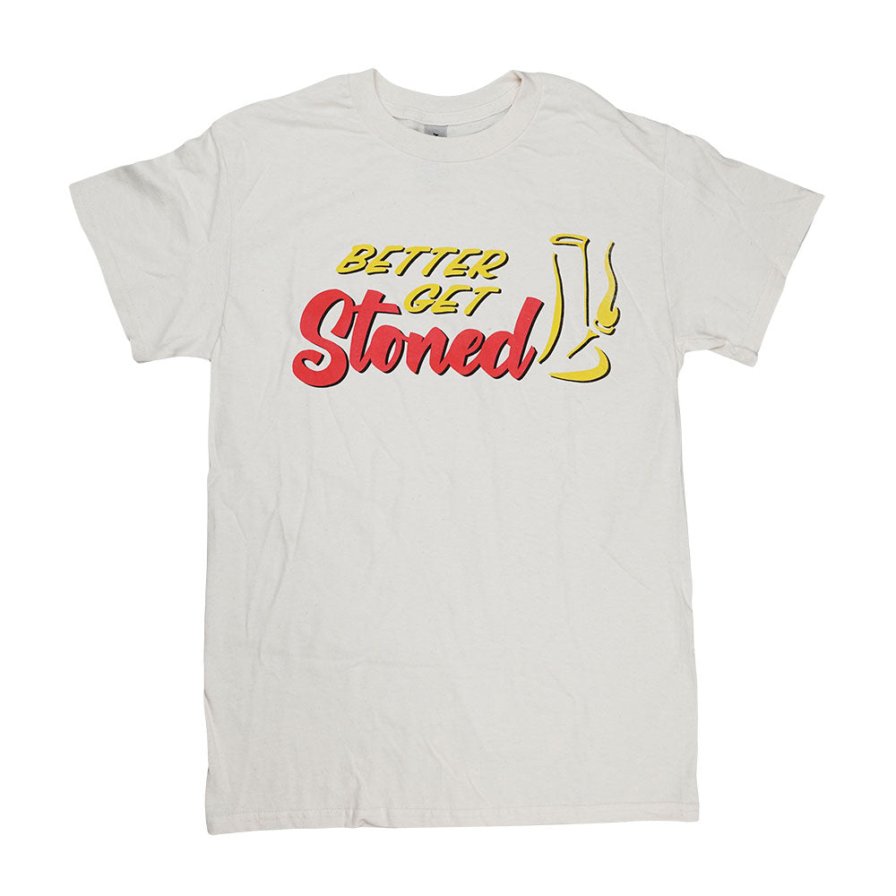 Brisco Brands Better Get Stoned T-Shirt